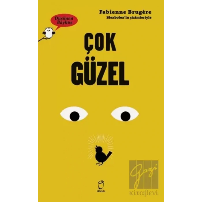 Çok Güzel - Düşünen Baykuş