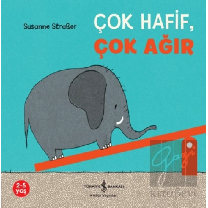 Çok Hafif, Çok Ağır