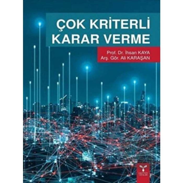 Çok Kriterli Karar Verme
