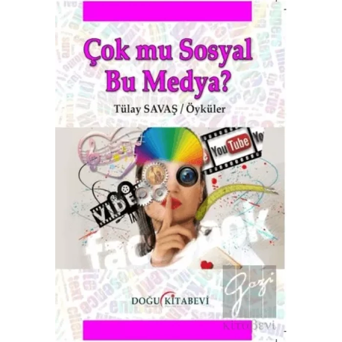 Çok Mu Sosyal Bu Medya?