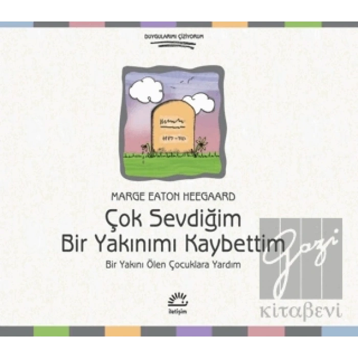 Çok Sevdiğim Bir Yakınımı Kaybettim