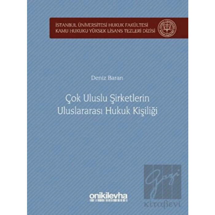 Çok Uluslu Şirketlerin Uluslararası Hukuk Kişiliği