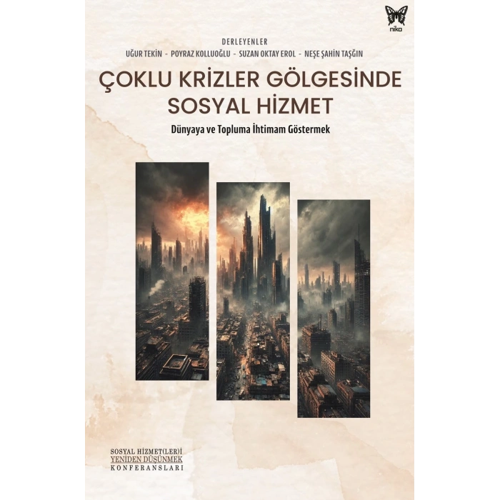 Çoklu Krizler Gölgesinde Sosyal Hizmet