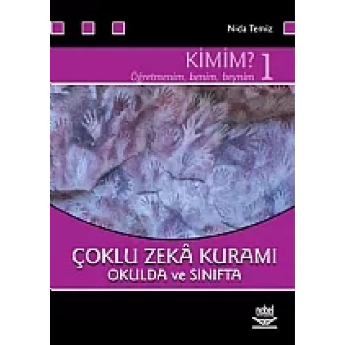 Çoklu Zeka Kuramı Okulda ve Sınıfta Kimim - 1