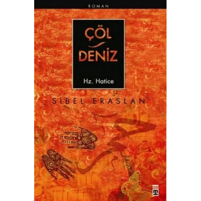 Çöl Deniz Hz. Hatice