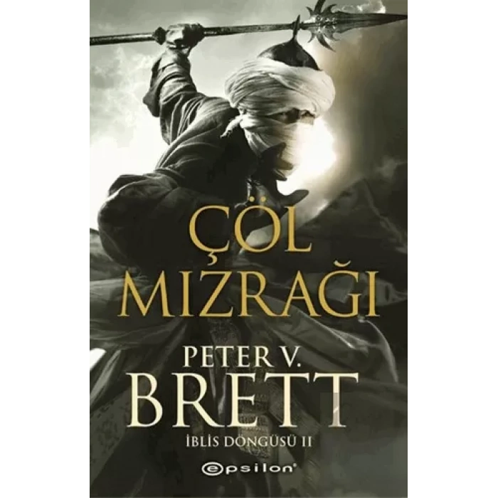 Çöl Mızrağı - İblis Döngüsü 2