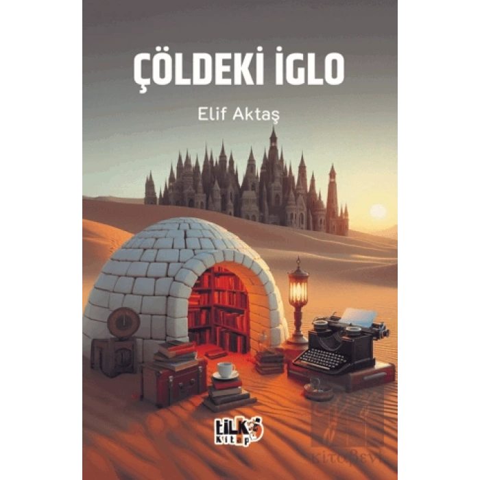 Çöldeki İglo