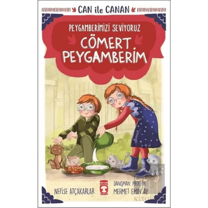 Cömert Peygamberim - Can İle Canan Peygamberimizi Seviyoruz