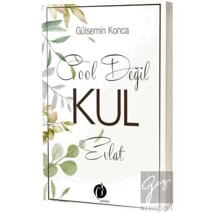 Cool Değil Kul Evlat