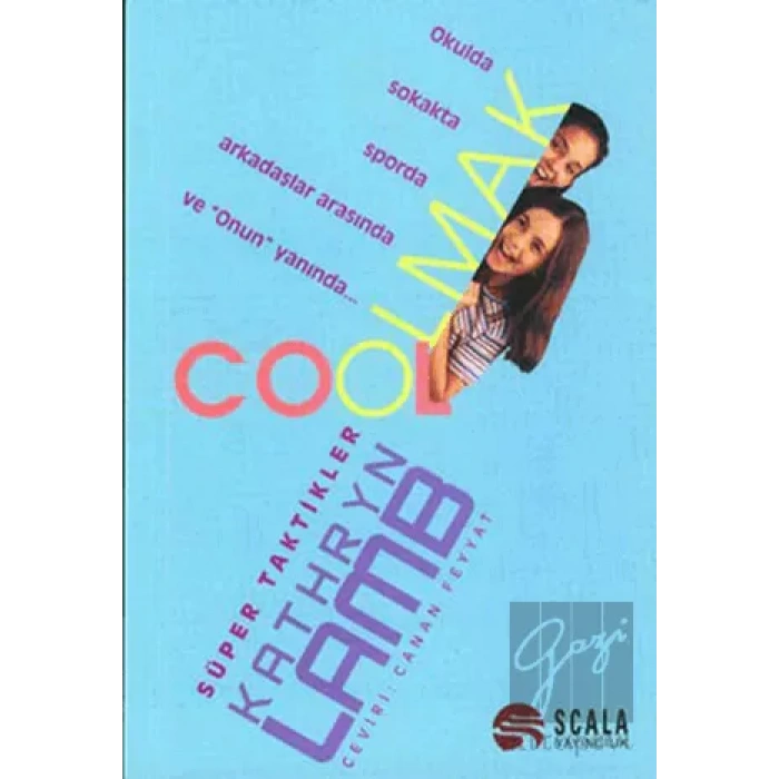 Cool Olmak Süper Taktikler