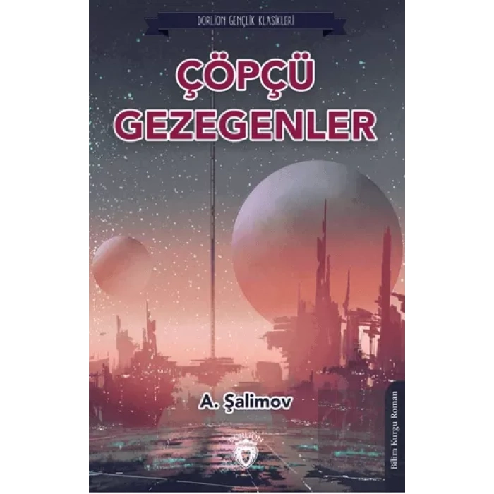 Çöpçü Gezegenler