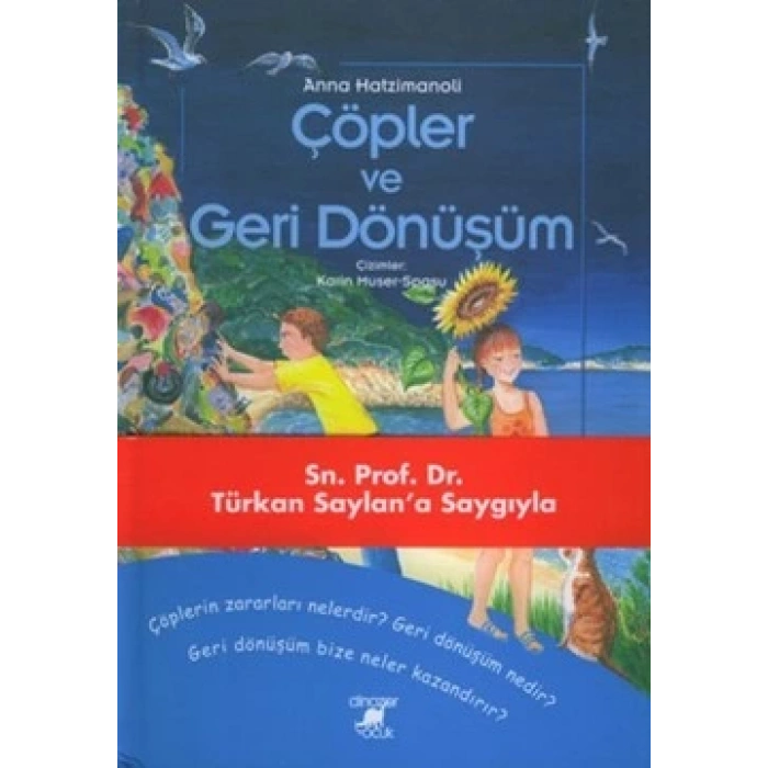 Çöpler ve Geri Dönüşüm (Ciltli)