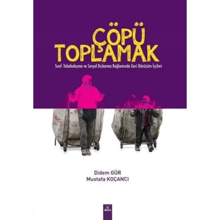 Çöpü Toplamak