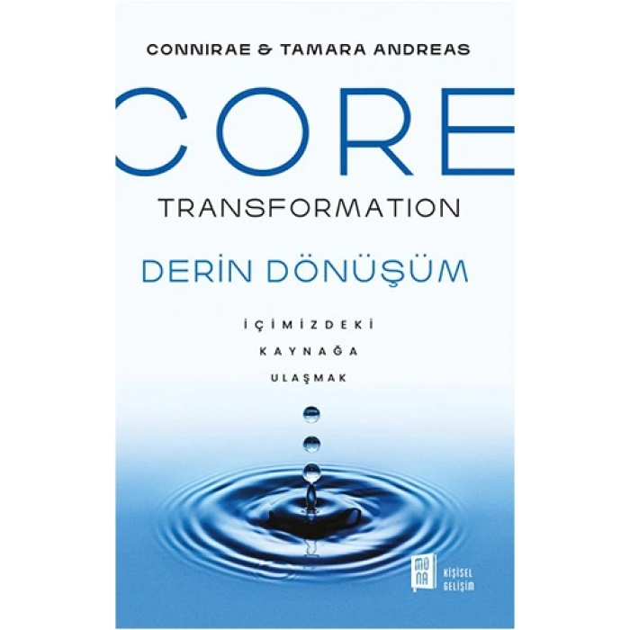 Core Transformation Derin Dönüşüm