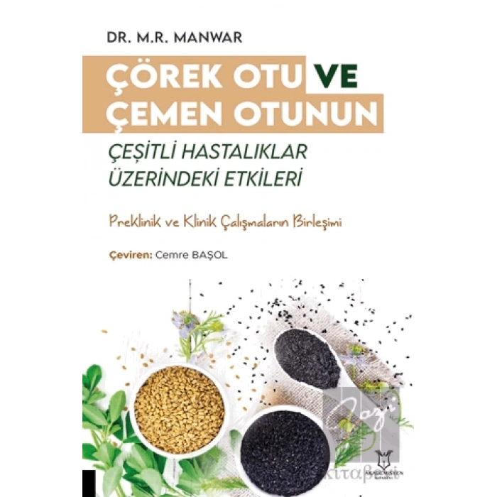 Çörek Otu ve Çemen Otunun Çeşitli Hastalıklar Üzerindeki Etkileri