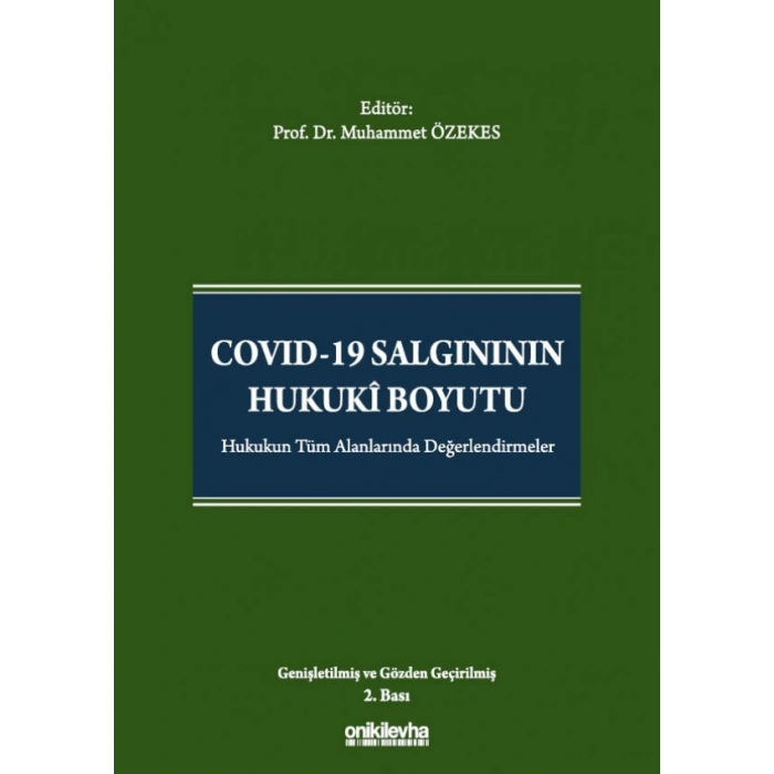 COVID-19 Salgınının Hukuki Boyutu