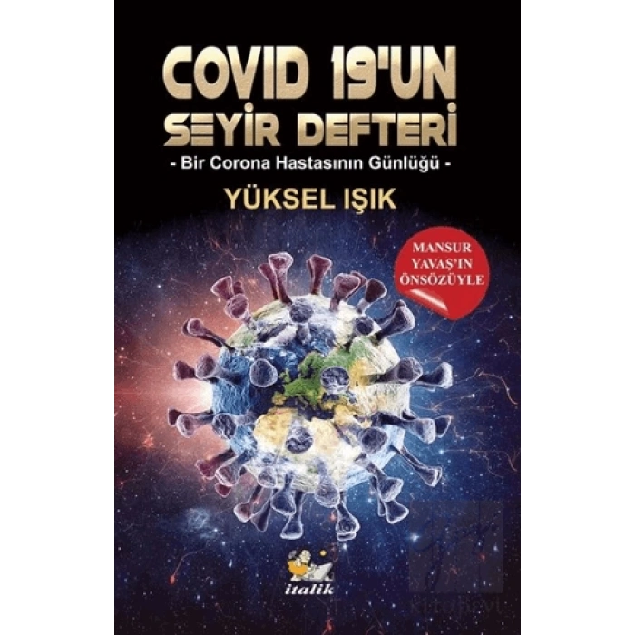 Covid 19’un Seyir Defteri