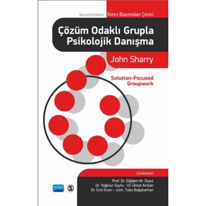 ÇÖZÜM ODAKLI GRUPLA PSİKOLOJİK DANIŞMA -Solution-Focused Groupwork
