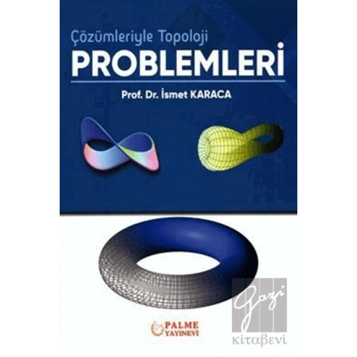 Çözümleriyle Topoloji Problemleri