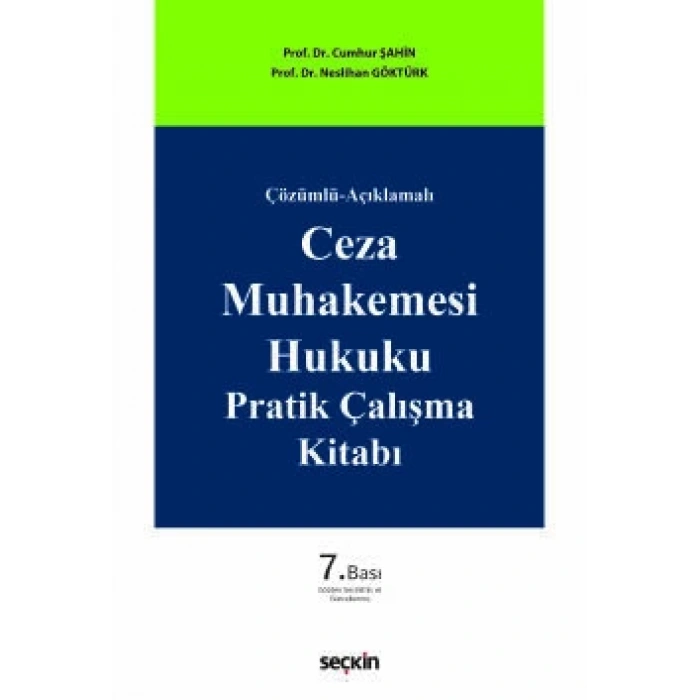 Çözümlü–AçıklamalıCeza Muhakemesi Hukuku Pratik Çalışma Kitabı