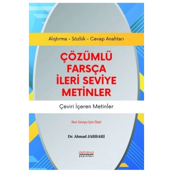 Çözümlü Farsça İleri Seviye Metinler
