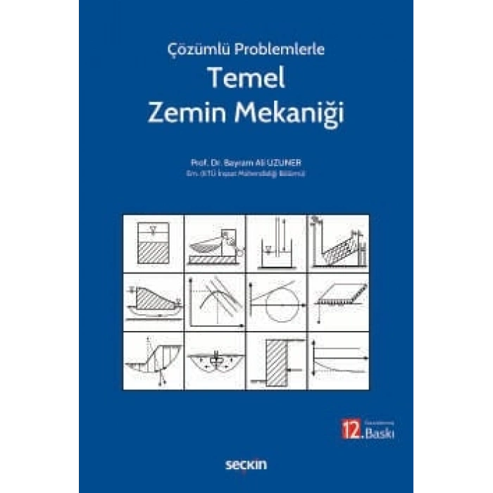 Çözümlü ProblemlerleTemel Zemin Mekaniği