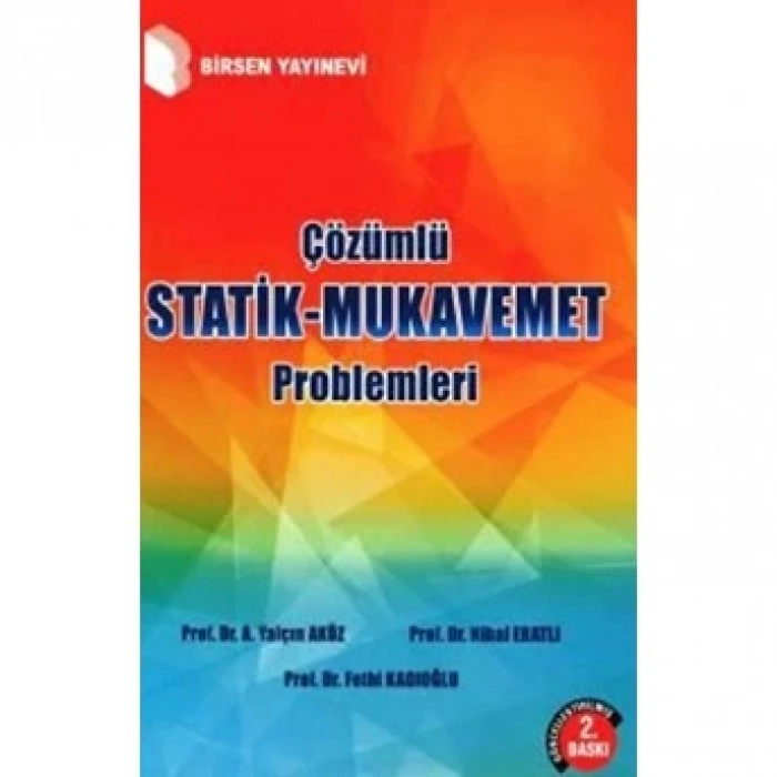 Çözümlü Statik - Mukavemet Problemleri