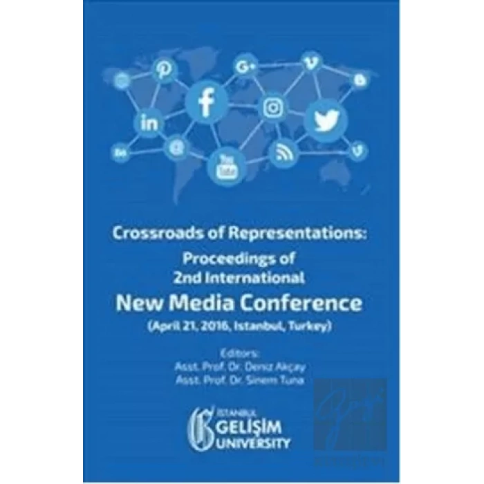 Crossroads of Representations: Proceedings of 2nd International New Media Conference