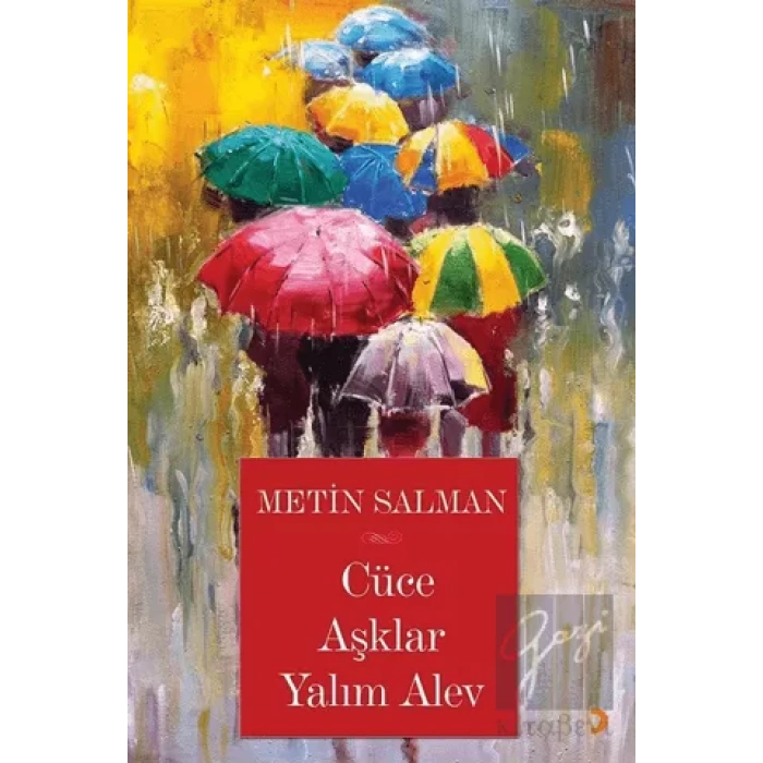 Cüce Aşklar Yalım Alev