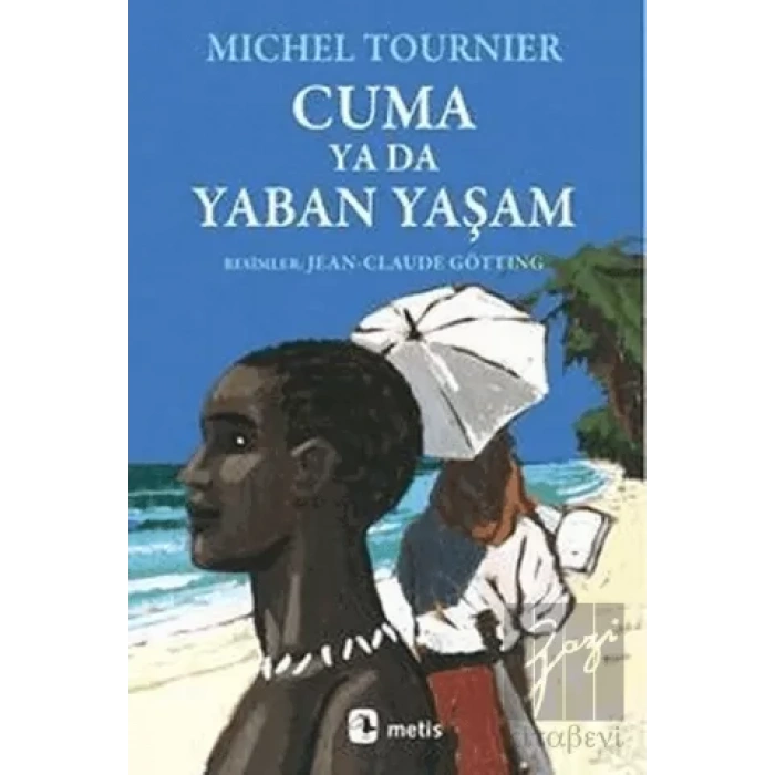 Cuma ya da Yaban Yaşam