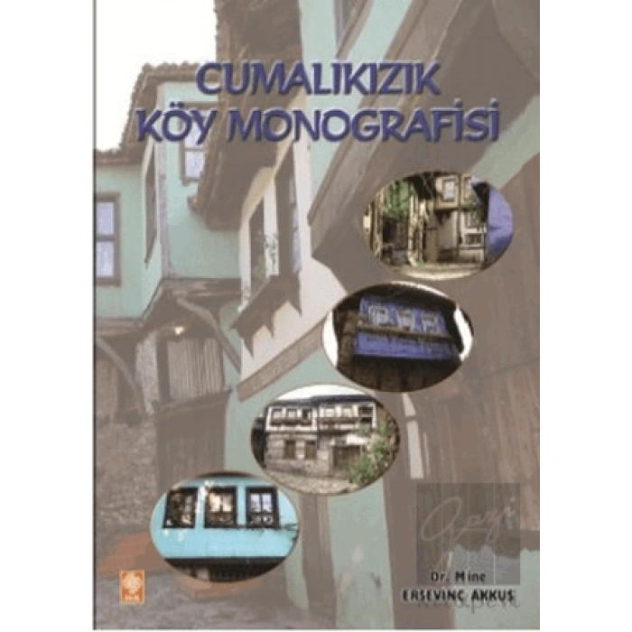 Cumalıkızık Köy Monografisi