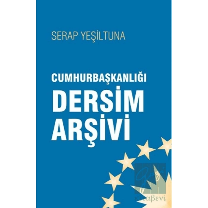 Cumhurbaşkanlığı Dersim Arşivi