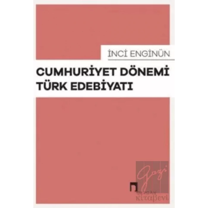 Cumhuriyet Dönemi Türk Edebiyatı