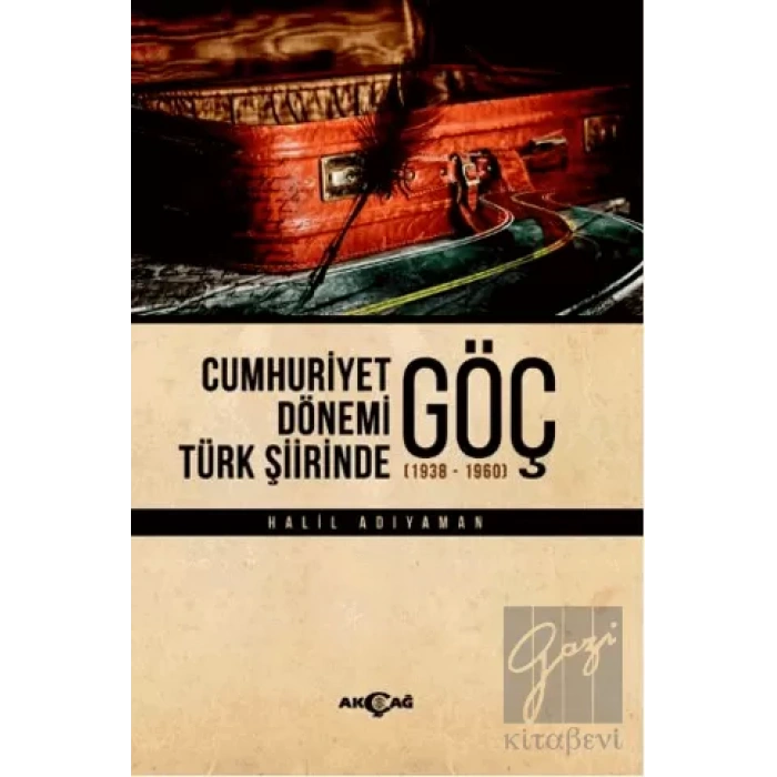 Cumhuriyet Dönemi Türk Şiirinde Göç