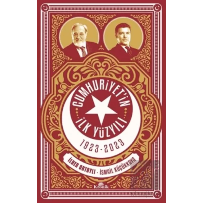 Cumhuriyetin İlk Yüzyılı (1923 - 2023)