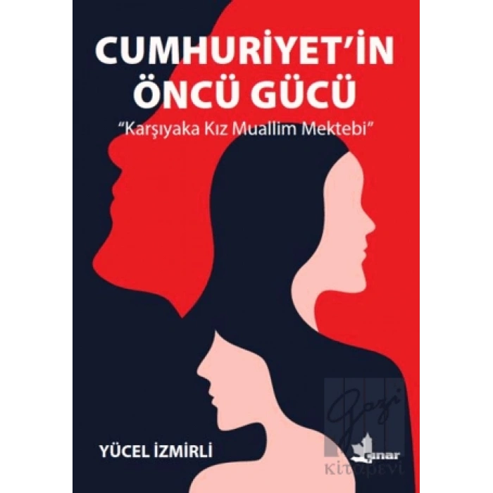 Cumhuriyetin Öncü Gücü