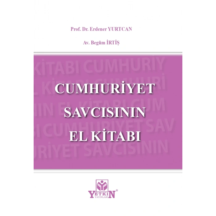 Cumhuriyet Savcısının El Kitabı