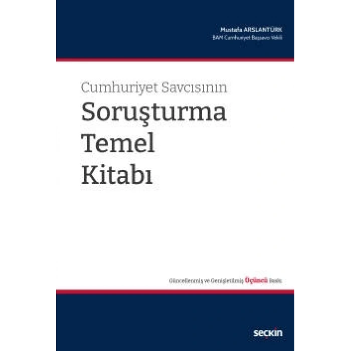 Cumhuriyet Savcısının Soruşturma Temel Kitabı