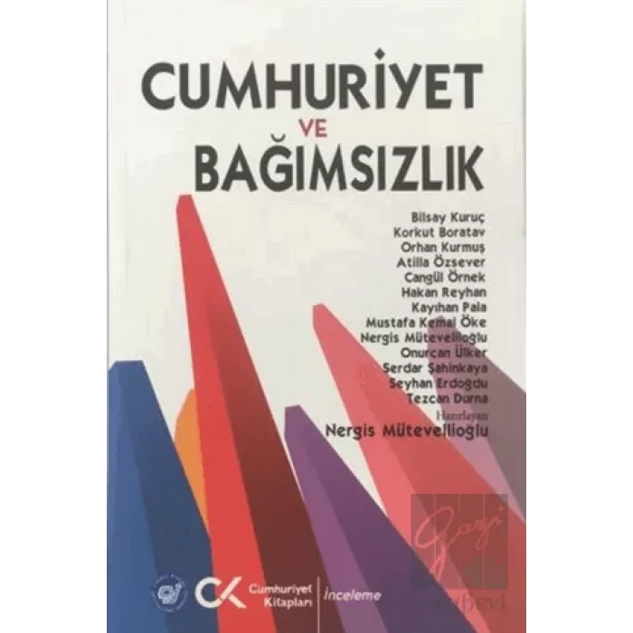 Cumhuriyet ve Bağımsızlık