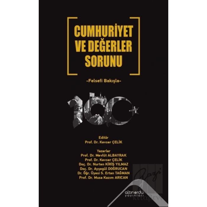 Cumhuriyet ve Değerler Sorunu Felsefi Bakışla