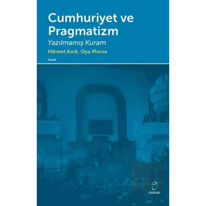 Cumhuriyet ve Pragmatizm