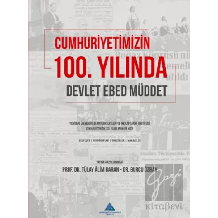 Cumhuriyetimizin 100. Yılında Devlet, Ebed, Müddet