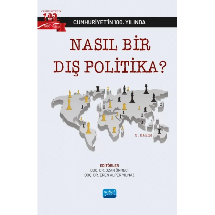Cumhuriyetin 100. Yılında NASIL BİR DIŞ POLİTİKA?