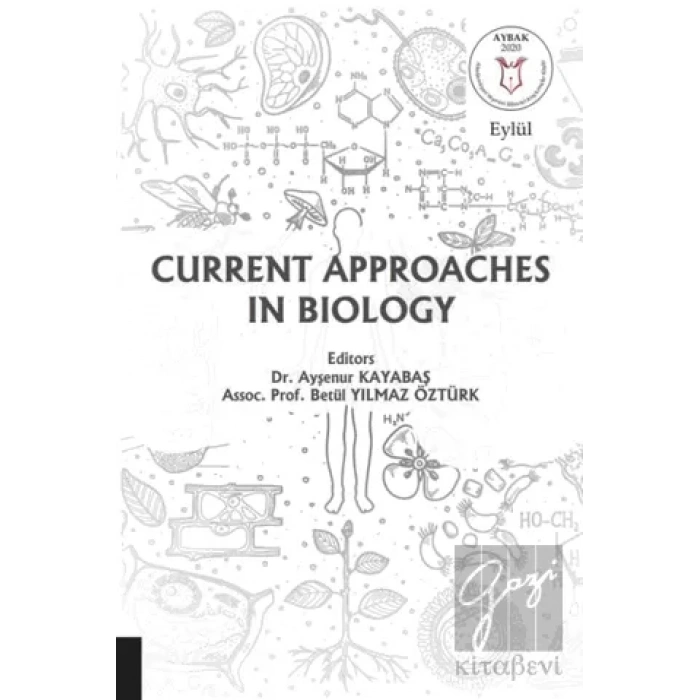 Current Approaches in Biology
