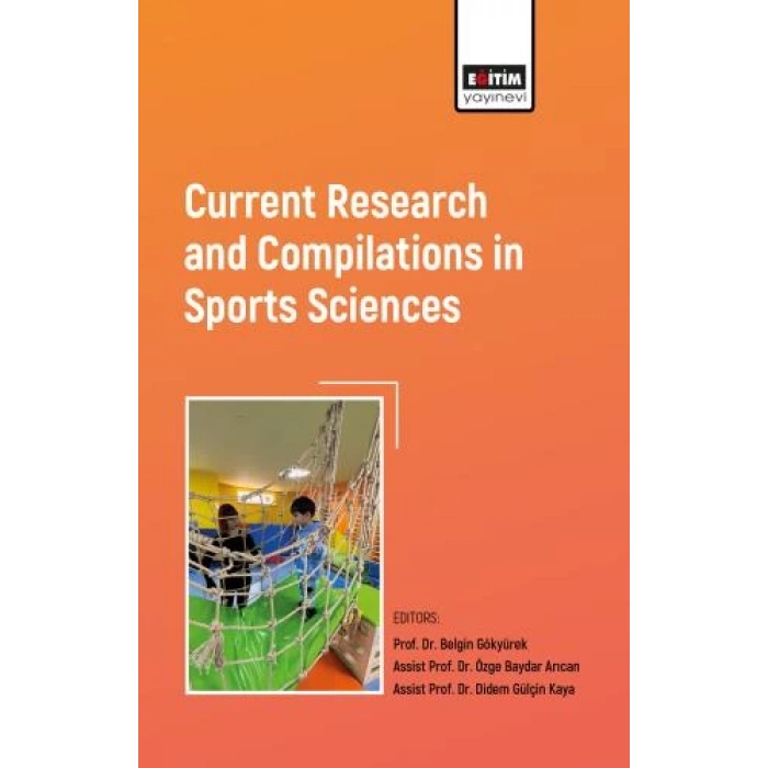 Current Research and Compilations in Sports Sciences