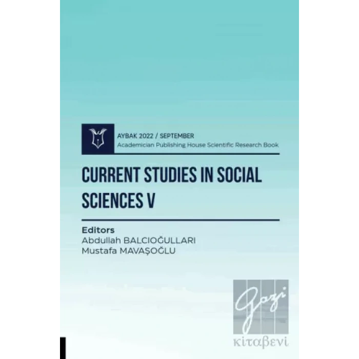 Current Studies in Social Sciences V - Aybak 2022 September