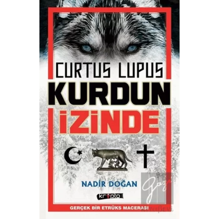 Curtus Lupus - Kurdun İzinde