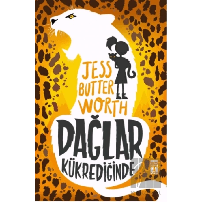 Dağlar Kükrediğinde