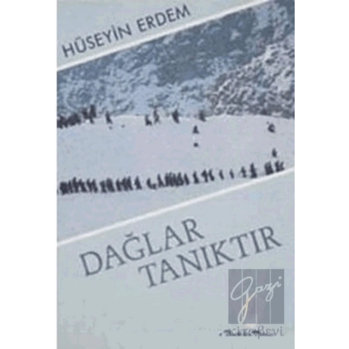 Dağlar Tanıktır