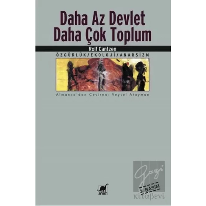 Daha Az Devlet Daha Çok Toplum